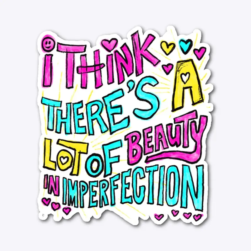 Beauty In Imperfection